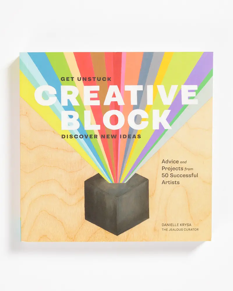 Creative Block: Practical Strategies From Artist And Writer Danielle Krysa 1