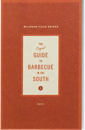 Guide To Barbecue In The South – Regional Cooking Reference Book 1