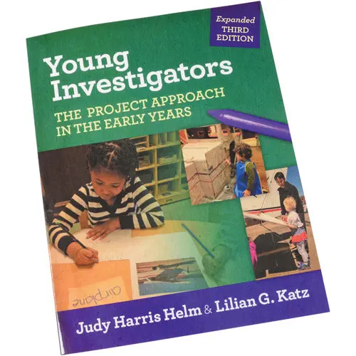 Young Investigators – The Project Approach In Early Childhood Education Guide 1